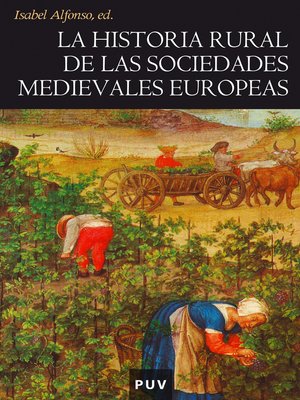 cover image of La historia rural de las sociedades medievales europeas
